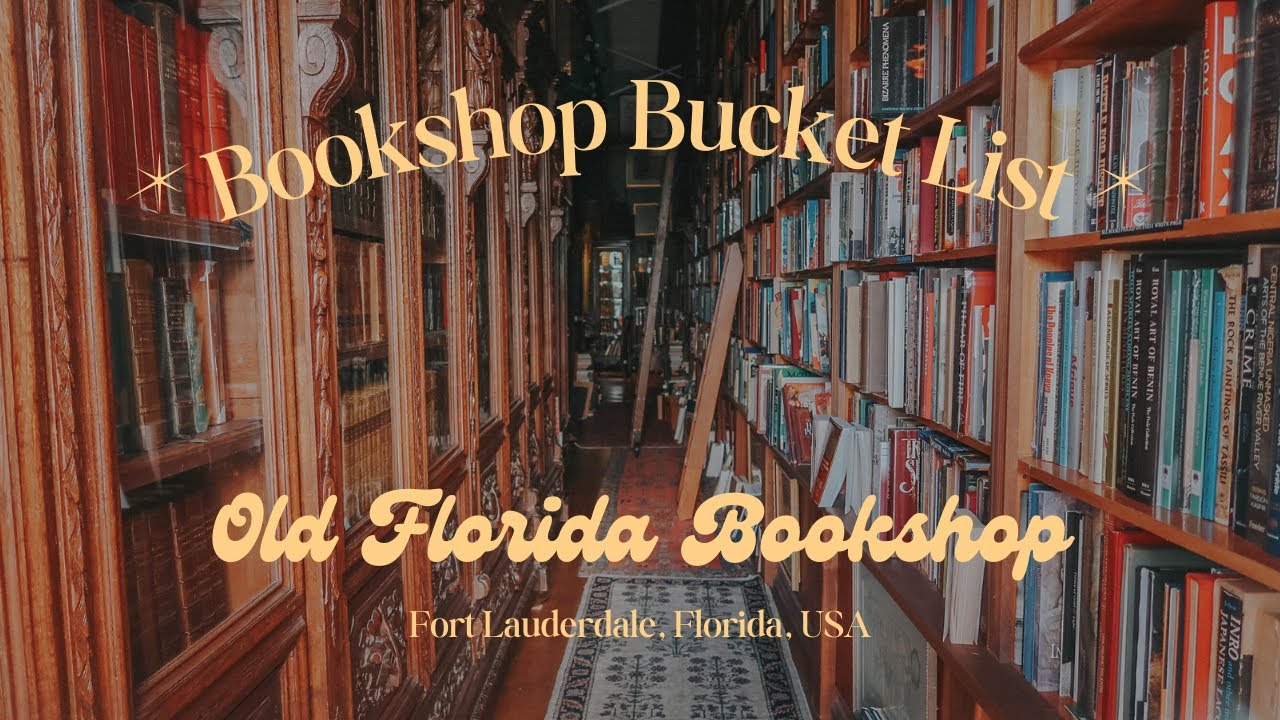 Old Florida Bookshop π Fort Lauderdale, Florida πΊπΈ Bookshop Bucket List