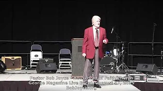 Pastor Bob Joyce - "The Battle Is The Lord's" - August 17, 2025 sermon in Hot Springs, Arkansas, USA