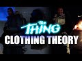 John Carpenter's THE THING - "Clothing continuity" theory examined (film analysis)