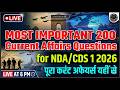 NDA 1 2026 & CDS 1 2026: Top 100 Current Affairs Questions | Live Class @ 6 PM #NDA2026 #CDS2026