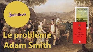 Pourquoi Dit-on Qu'Adam Smith est un économiste de tout le temps ?