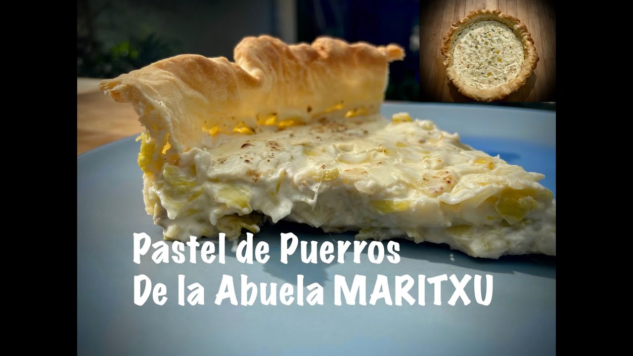 RECETA DELICIOSO PASTEL DE VERDURAS DE LA ABUELA MARITXU - GUILLE RODRIGUEZ