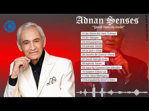 Adnan Şenses - Sevdim Bir Gonca-i Rana Dinle mp3 indir