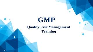 GMP - QRM Training
