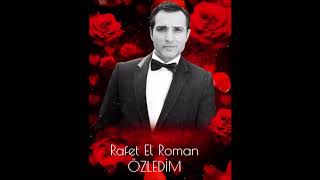 Rafet El Roman   Özledim 2018 Single Resimi