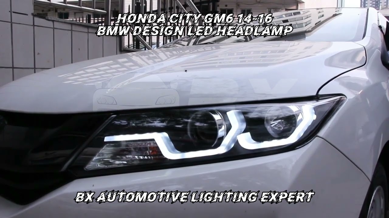 Honda City Gm6 14-16 🚗 | Bmw Design LED Headlamp - YouTube
