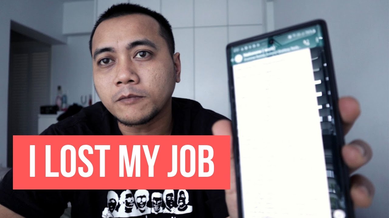 I Lost My Job - YouTube