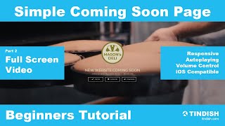 Simple Coming Soon Page Tutorial  - Part 2: Add fullscreen background video. HTML, CSS & Javascript