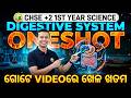 CHSE +2 1st Year Science Digestive System | Complete One Shot Revision 🔥 | Full Chapter Explained