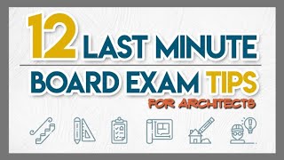 12 BOARD EXAM TIPS FOR ARCHITECTS (ALE + other professional licensure examination) Update