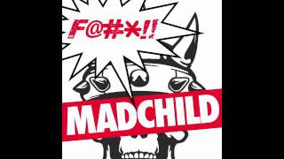 Madchild - Fuck Madchild