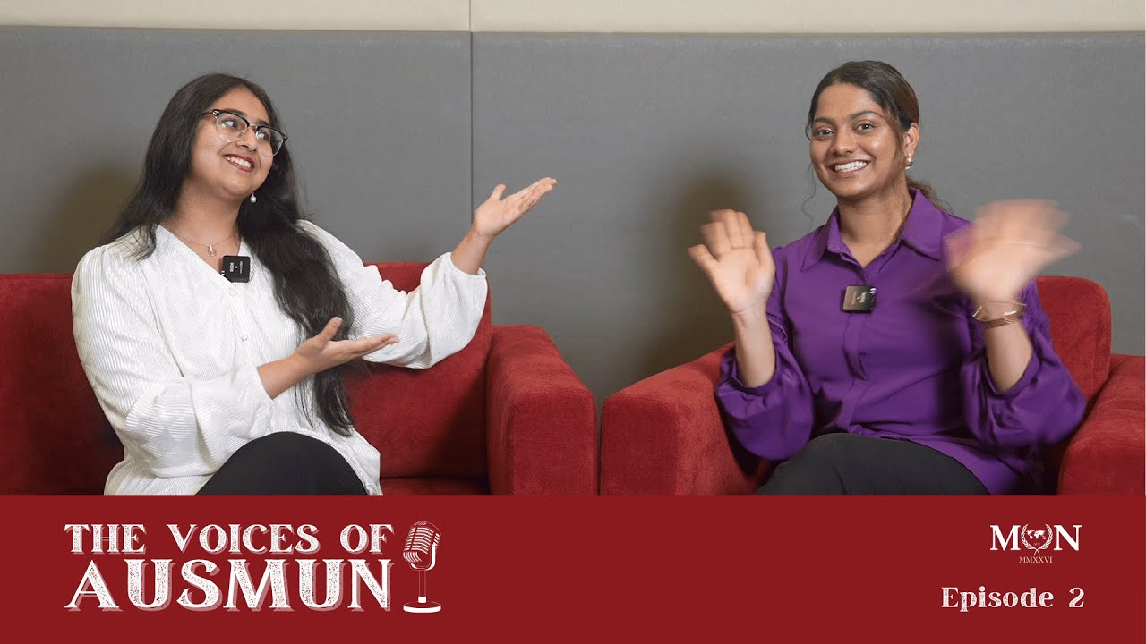 The Voices of AUSMUN - Episode 2: Vision & Legacy (Part 2)