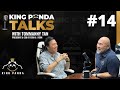King Panda Talks : Tomanny Tan &#39;The Millionaire Maker&quot; ifern