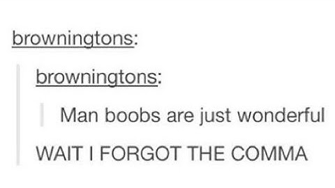 Punctuation is important.