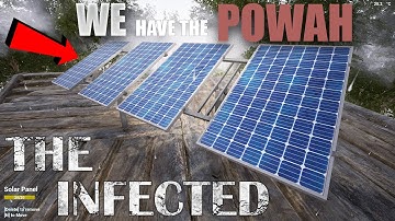 POWER - Solar Panels! | The Infected E31 New Update V20
