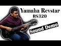 Yamaha Revstar RS320 Sound Demo by Syuwari Ritchie