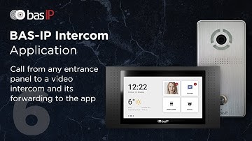 Call from any entrance panel to a video intercom and its forwarding to the BAS-IP Intercom app