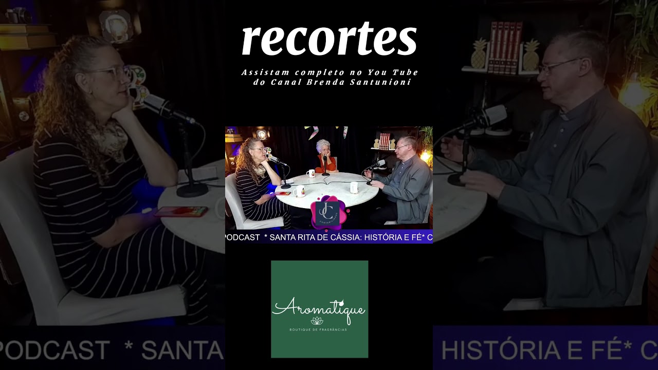 SANTA RITA DE CÁSSIA Assista esta e outras entrevistas no YOUTUBE do Canal Brenda Santunioni.