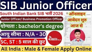 South Indian Bank SIB Junior Officer Recruitment 2026 | South Indian Bank Notification 2026 |