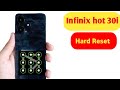 Infinix Hot 30i Hard Reset || X669C password PIN Unlock August 2023