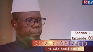 SERIE SIRA & GELAAJO : EPISODE 1