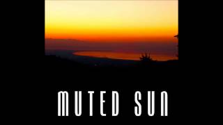 Muted Sun - Alone