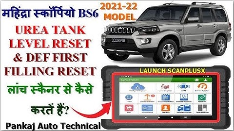 MAHINDRA SCORPIO UREA TANK LEVEL RESET BY LAUNCH SCANNER SCANPLUSX|MAHINDRA BS6 SCR RESET BY LAUNCH🔥