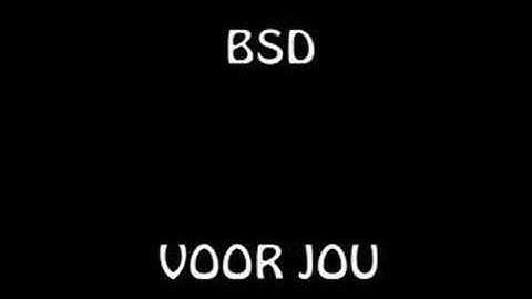BSD - Voor Jou