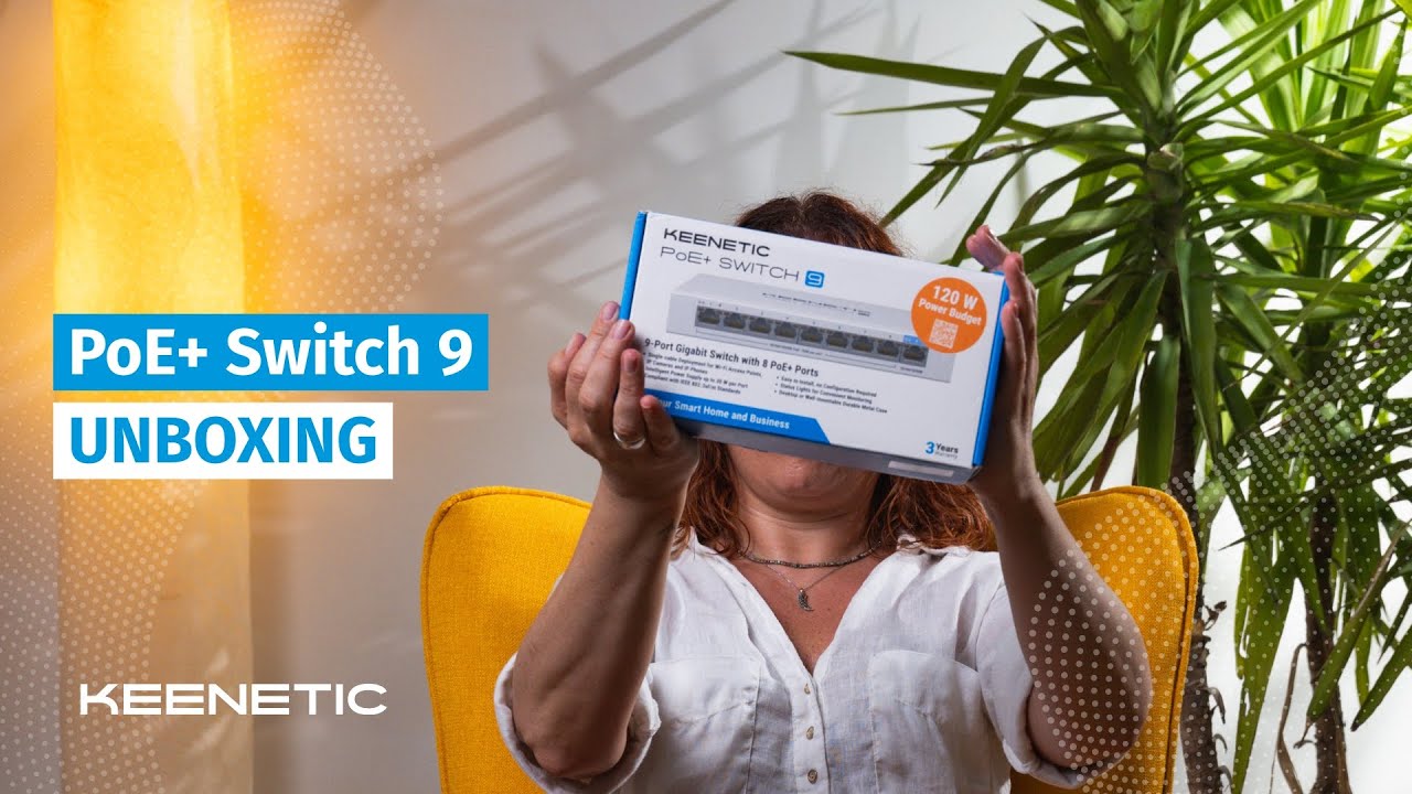 Keenetic PoE+ Switch 9 Unboxing | 9-Port Gigabit Switch with 8 PoE+ Ports