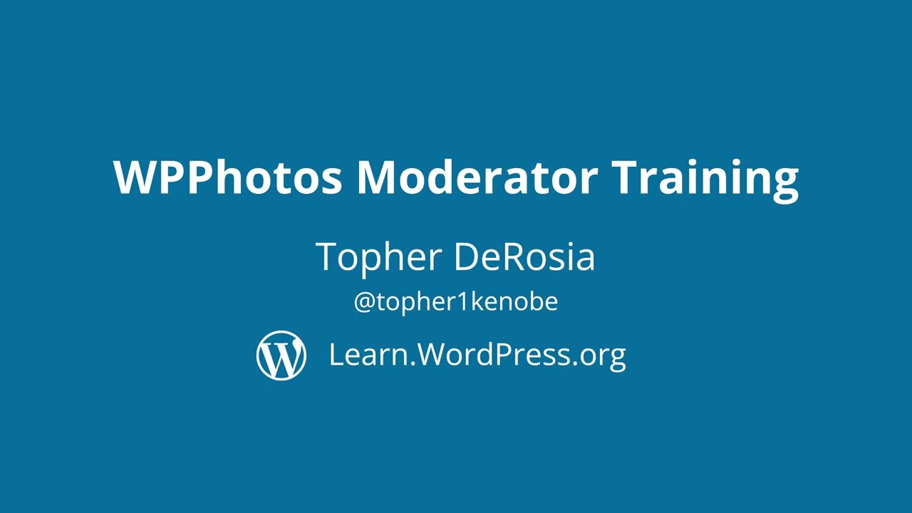 WPPhotos Moderator Training
