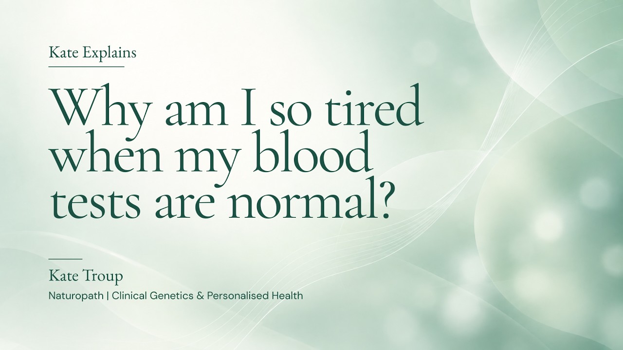 Kate Explains Episode 2, Why Am I So Tired When My Blood Tests Are Normal video thumbnail