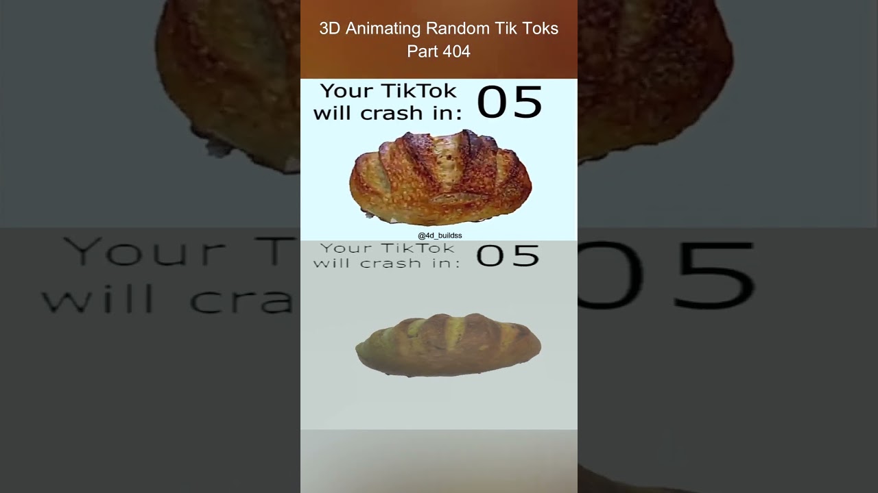 Your TikTok will crash in: (bread) (3D Animating Random Shorts) (Part 404) 