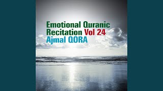 Recitation, Pt. 7 - Ajmal Qora