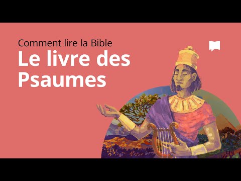 Vidéo: Par qui sont écrits les psaumes ?