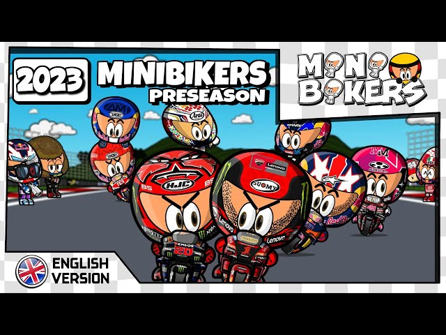 EN] MiniBikers - MotoGP - 2023 Preseason 