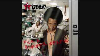 The Coup - My Favorite Mutiny (feat. Black Thought and Talib Kweli)