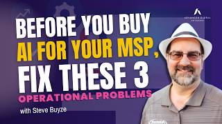 Before You Buy AI for Your MSP, Fix These 3 Operational Problems | Autotask