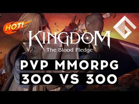 НОВАЯ MMORPG KINGDOM: THE BLOOD PLEDGE — МОБИЛЬНЫЙ ПРИВЕТ LINEAGE И DIABLO 2