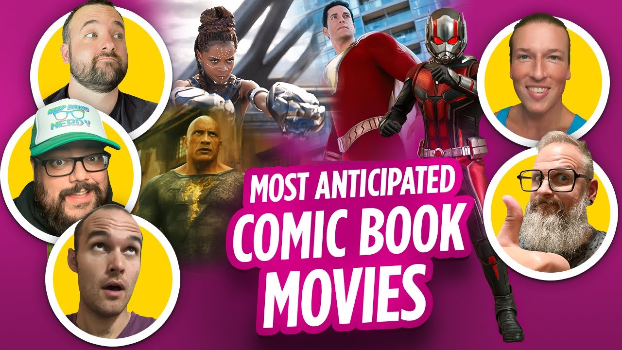 Most Anticipated Comic Book Movies 2022 | Comic Book Cinema