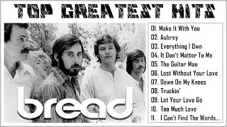 B R E A D Playlist - B R E A D Greatest Hits || Best Songs B R E A D