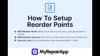 Never Run Out of Parts Again | How to Use Reorder Points in MyRepairApp