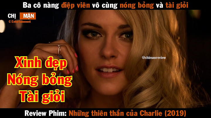 Những thiên thần của charlie review năm 2024