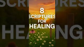 8 Powerful Bible Scriptures for Healing | Find Peace & Restoration 8 Powerful Bible Scriptures for Healing | Find Peace & Restoration