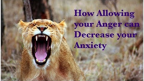 How to Express Anger, Set Boundaries and Overcome Anxiety