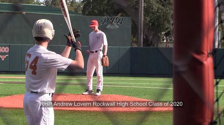 RHP Andrew Lovern Rockwall High School Class of 2020