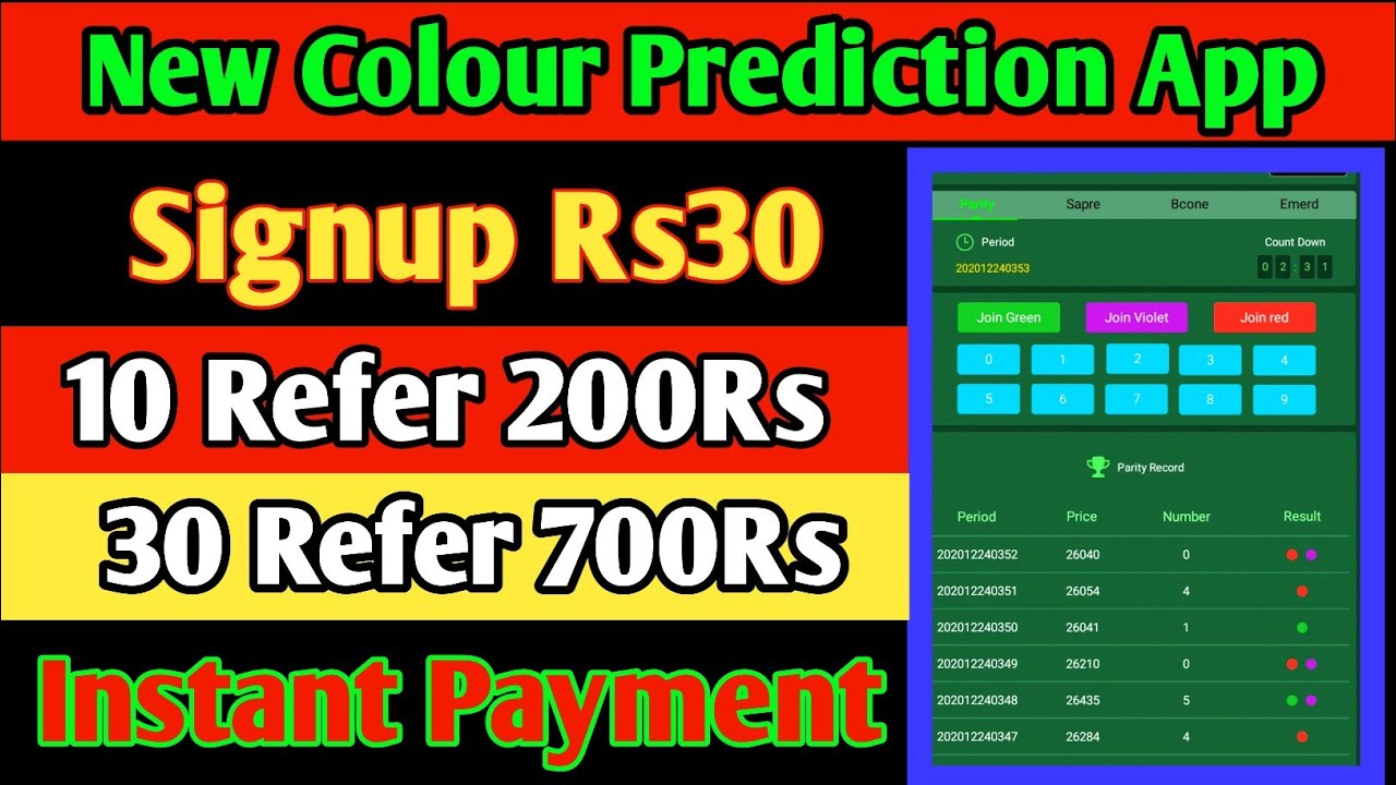 new colour prediction app || signup 30Rs, 10refers 200rs || Instant Payment without Investment ||