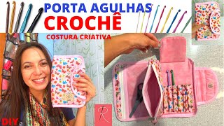 NECESSAIRE PORTA AGULHAS DE CROCHÊ - ESTOJO NECESSAIRE