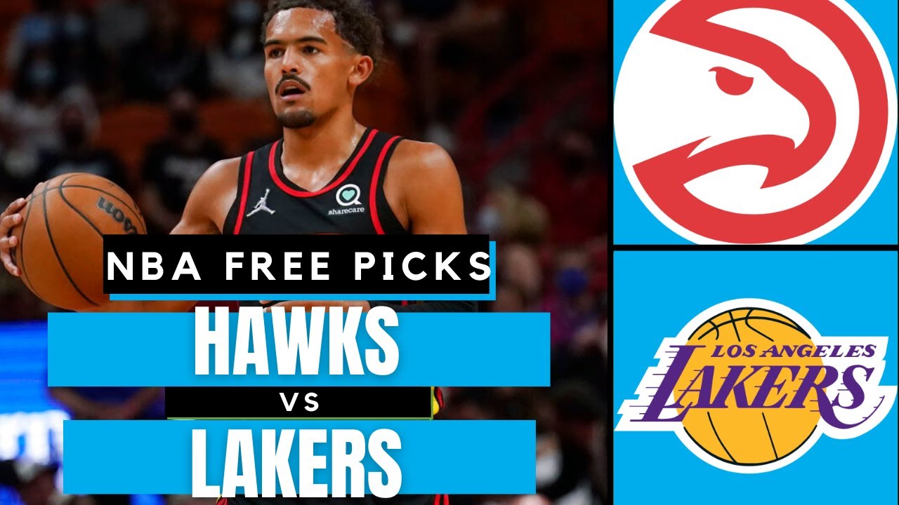 Lakers vs. Hawks prediction, odds, line, spread: 2022 NBA picks ...