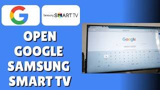 How To Access/Use Google Search On Samsung Smart TV ( Open Search)