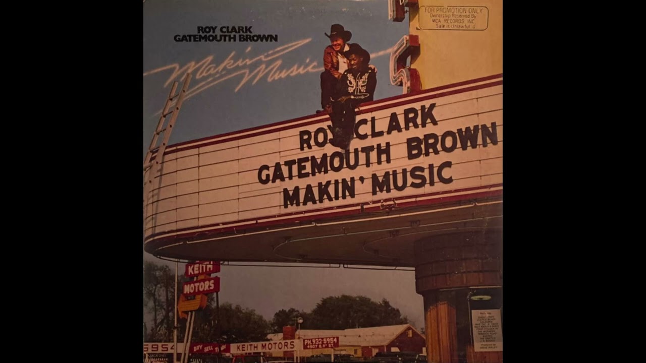 Roy Clark & Gatemouth Brown – Busted